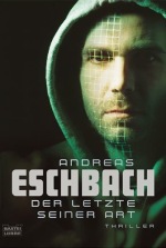 Andreas Eschbach, Der Letzte seiner Art (Bastei Lübbe, 2003)