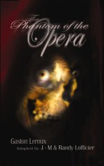 Cover of Jean-Marc and Randy Lofficier, The Phantom of the Opera (Black Coat Press, 1st edition, 2004); artwork by Dave Taylor